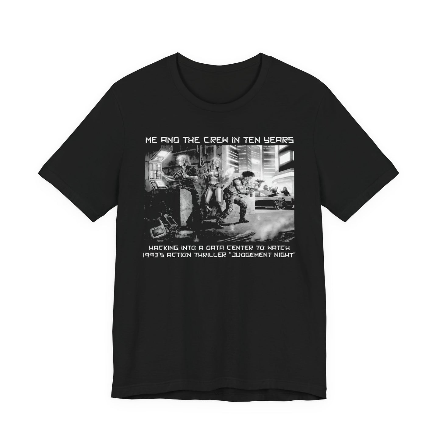 Me and the Crew t-shirt