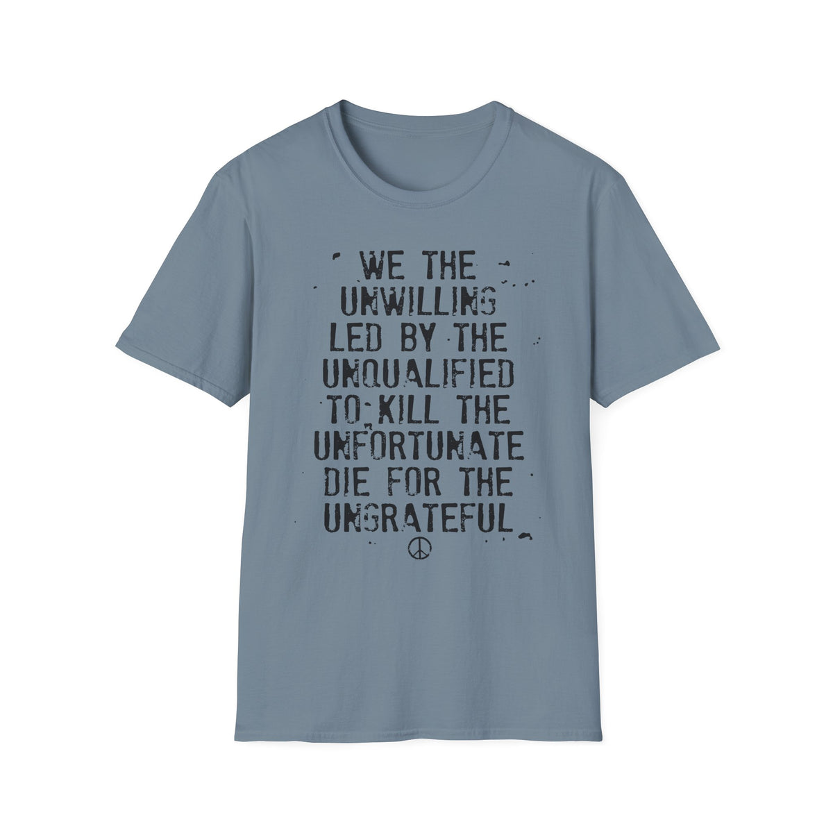War Is Hell  t-shirt