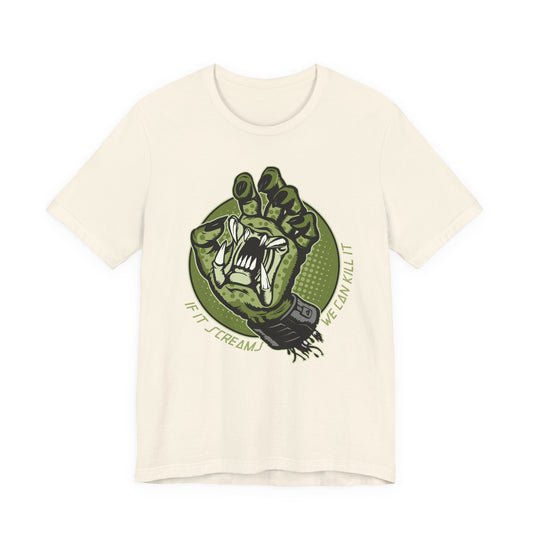 If It Screams... t-shirt