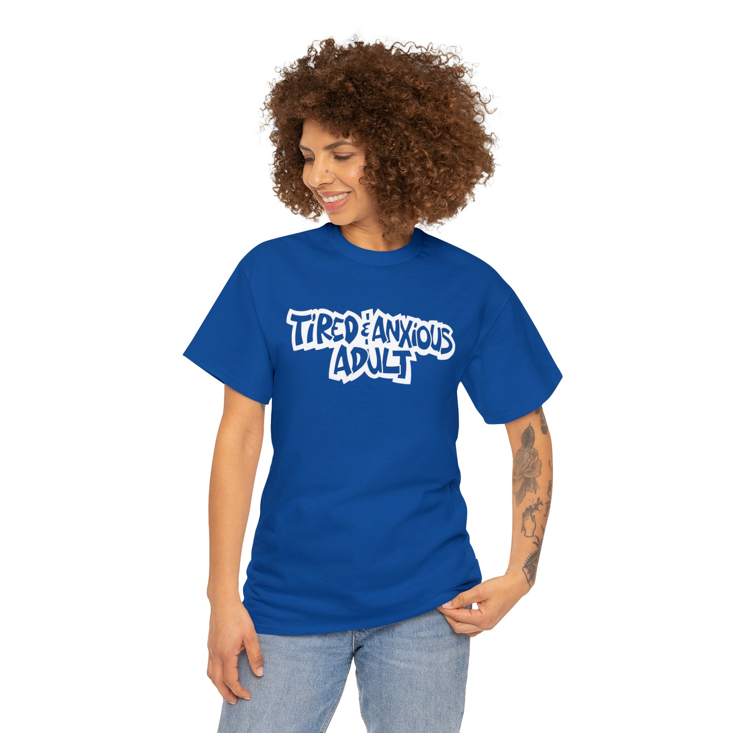 Tired & Anxious Adult t-shirt