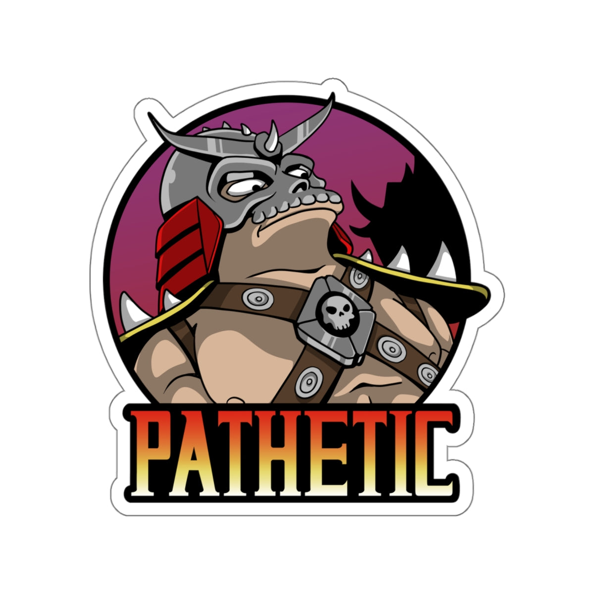 Pathetic vinyl sticker