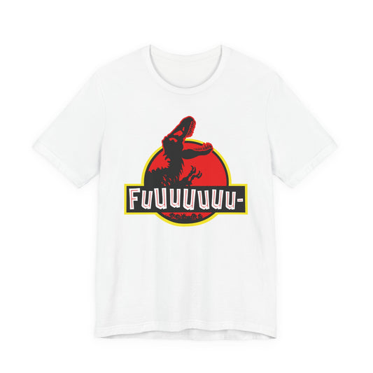 FUUUUUUU- PARK t-shirt