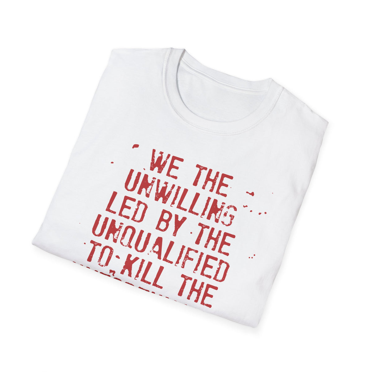 War Is Hell  t-shirt