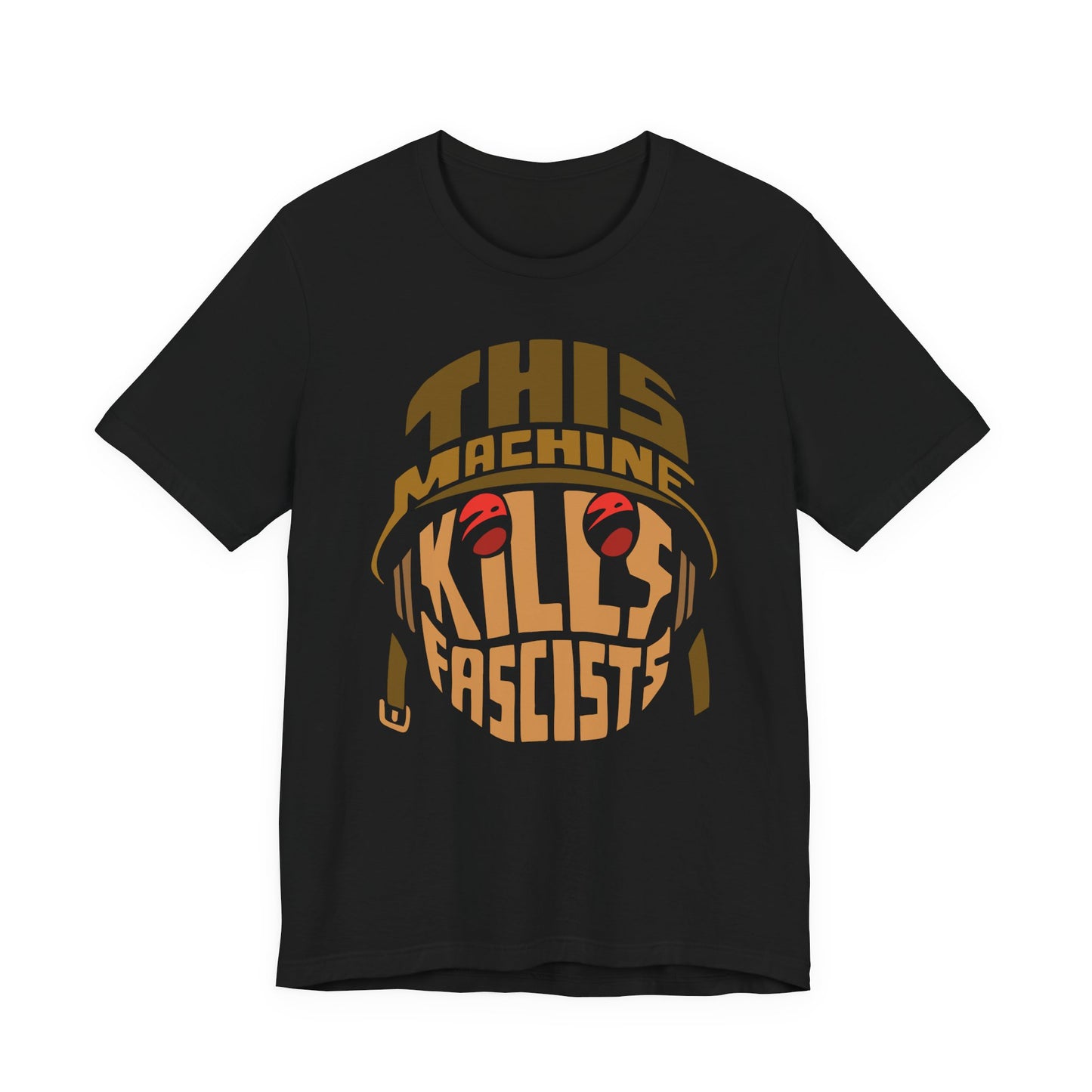 This Machine Kills Fascists t-shirt