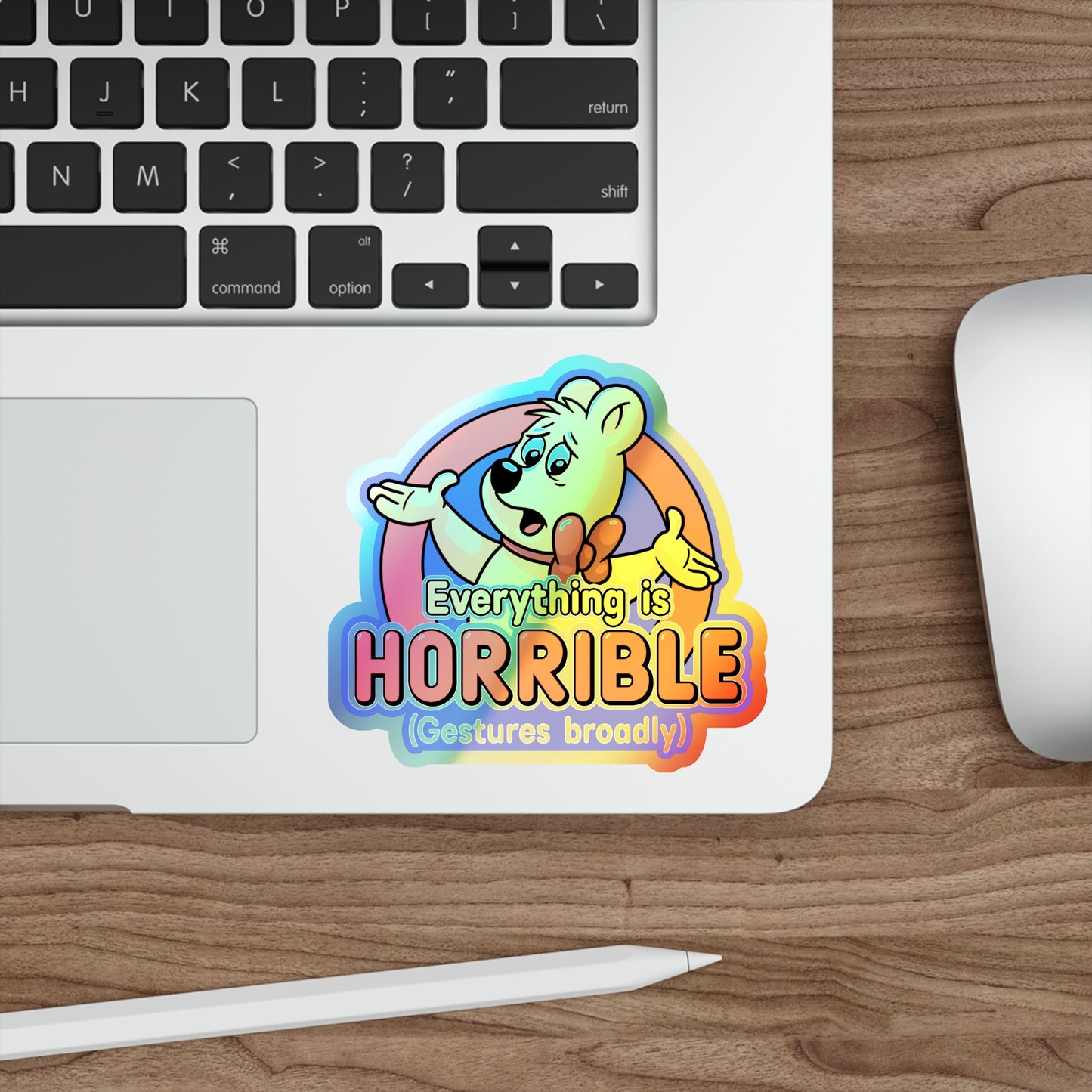 Everything is Horrible holographic vinyl sticker