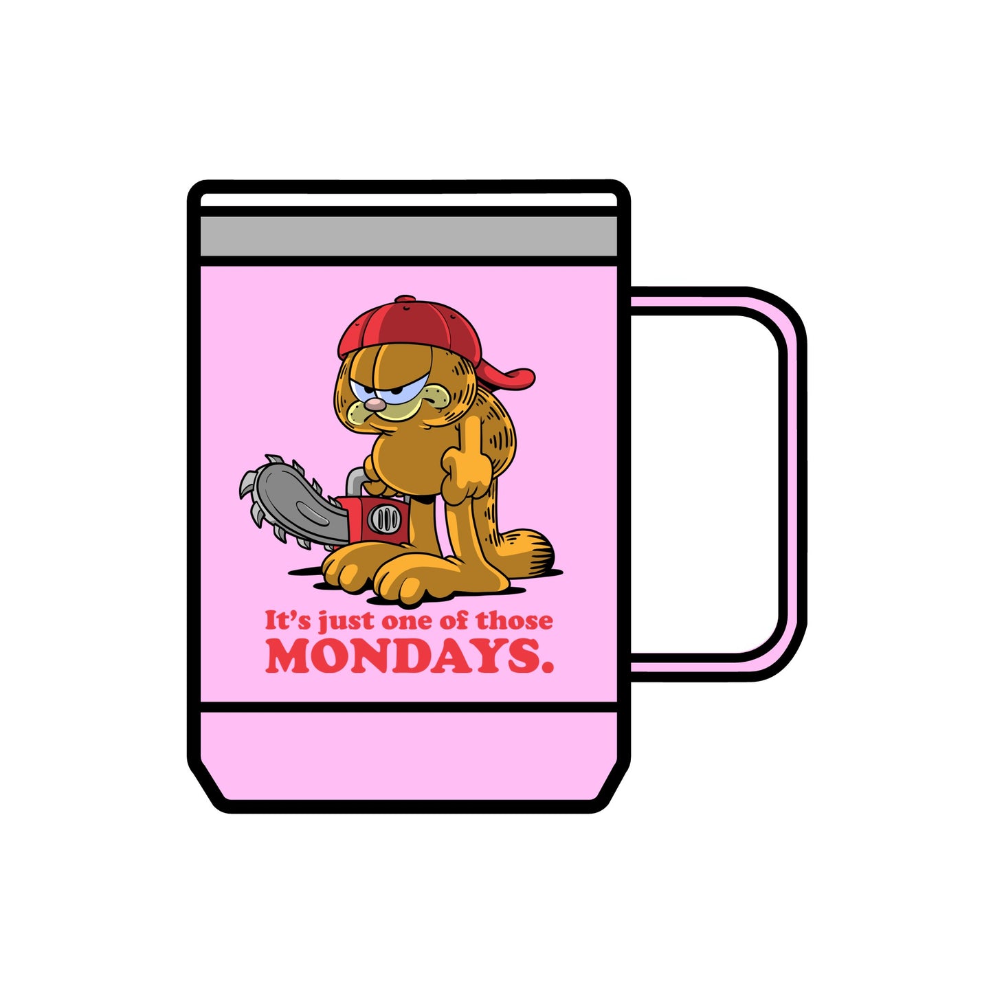 Just One of Those Mondays coffee mug tumbler