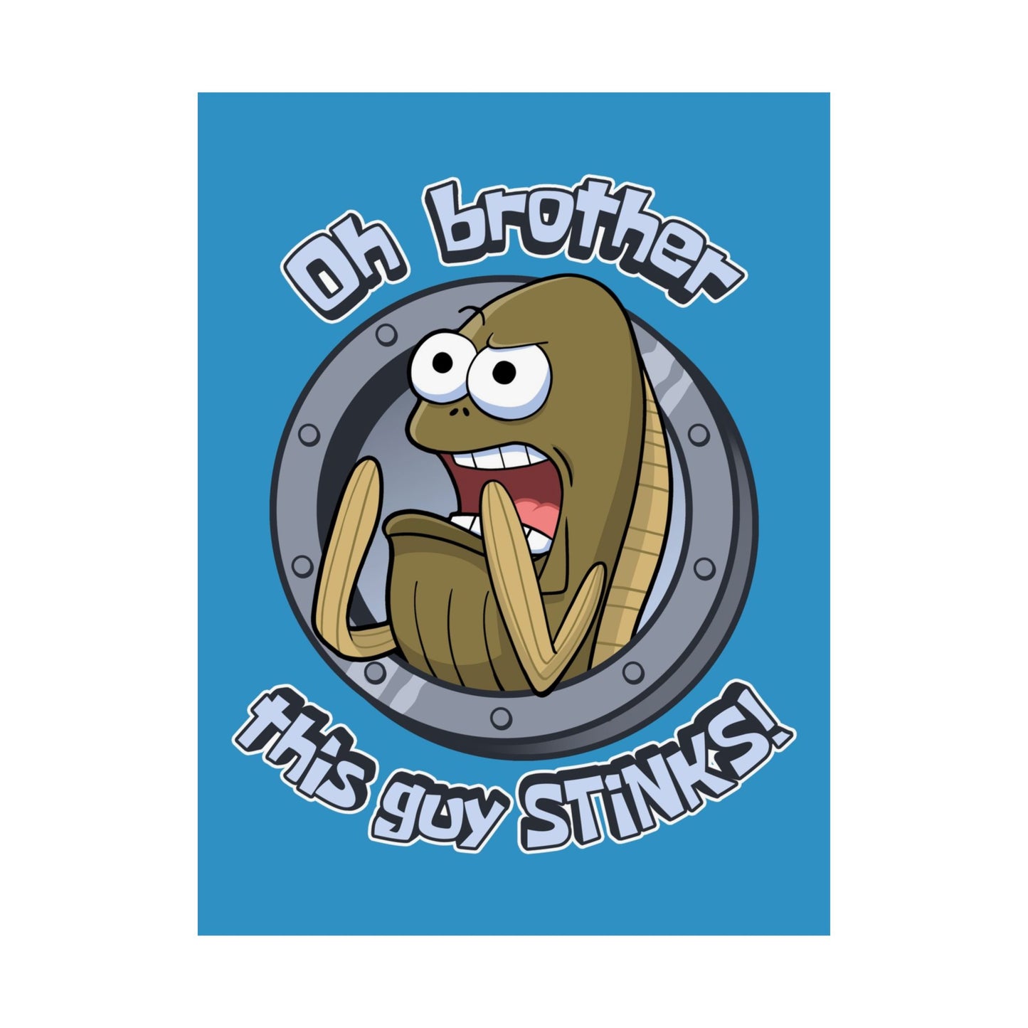 This Guy STINKS! matte poster