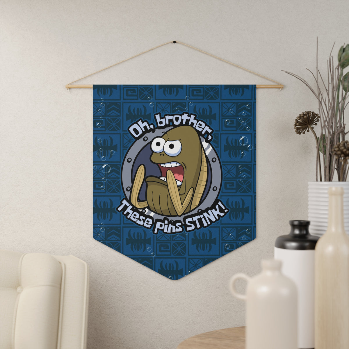 Oh, Brother, These Pins STINK! Pin Pennant