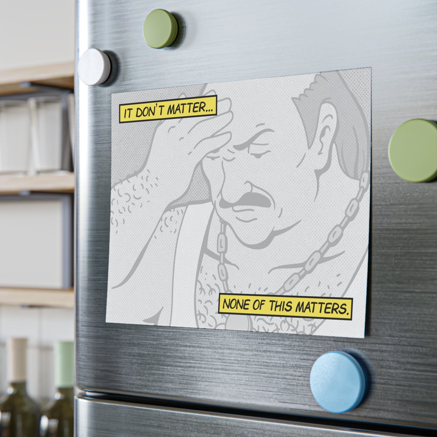 It Don't Matter sticky note pad