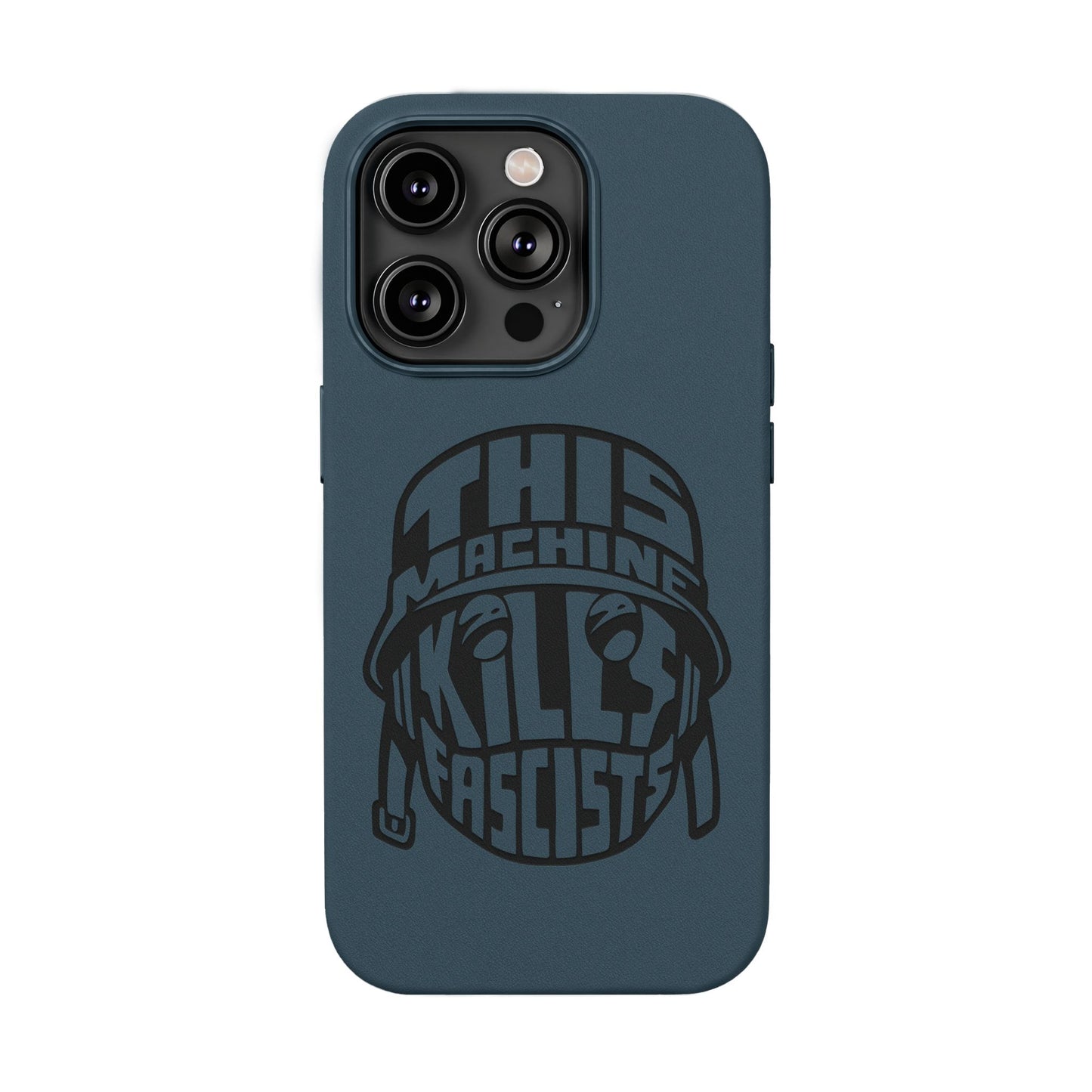 This Machine Kills Fascists faux leather phone case