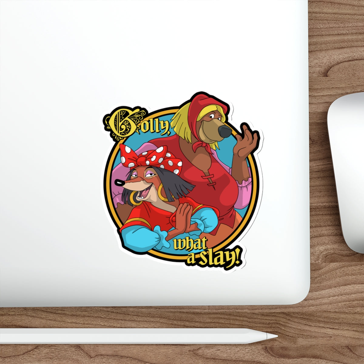 Golly, What a Slay vinyl sticker