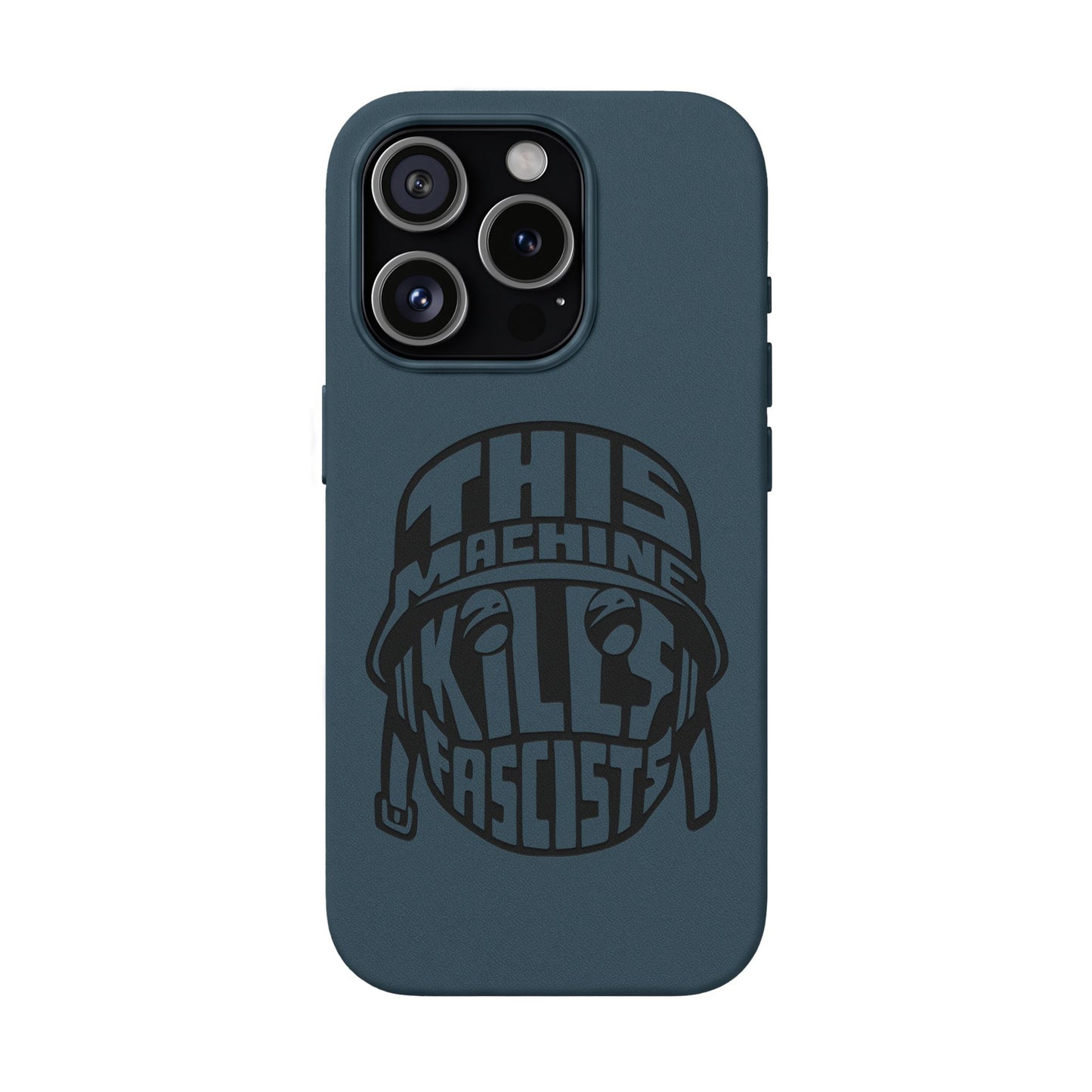 This Machine Kills Fascists faux leather phone case