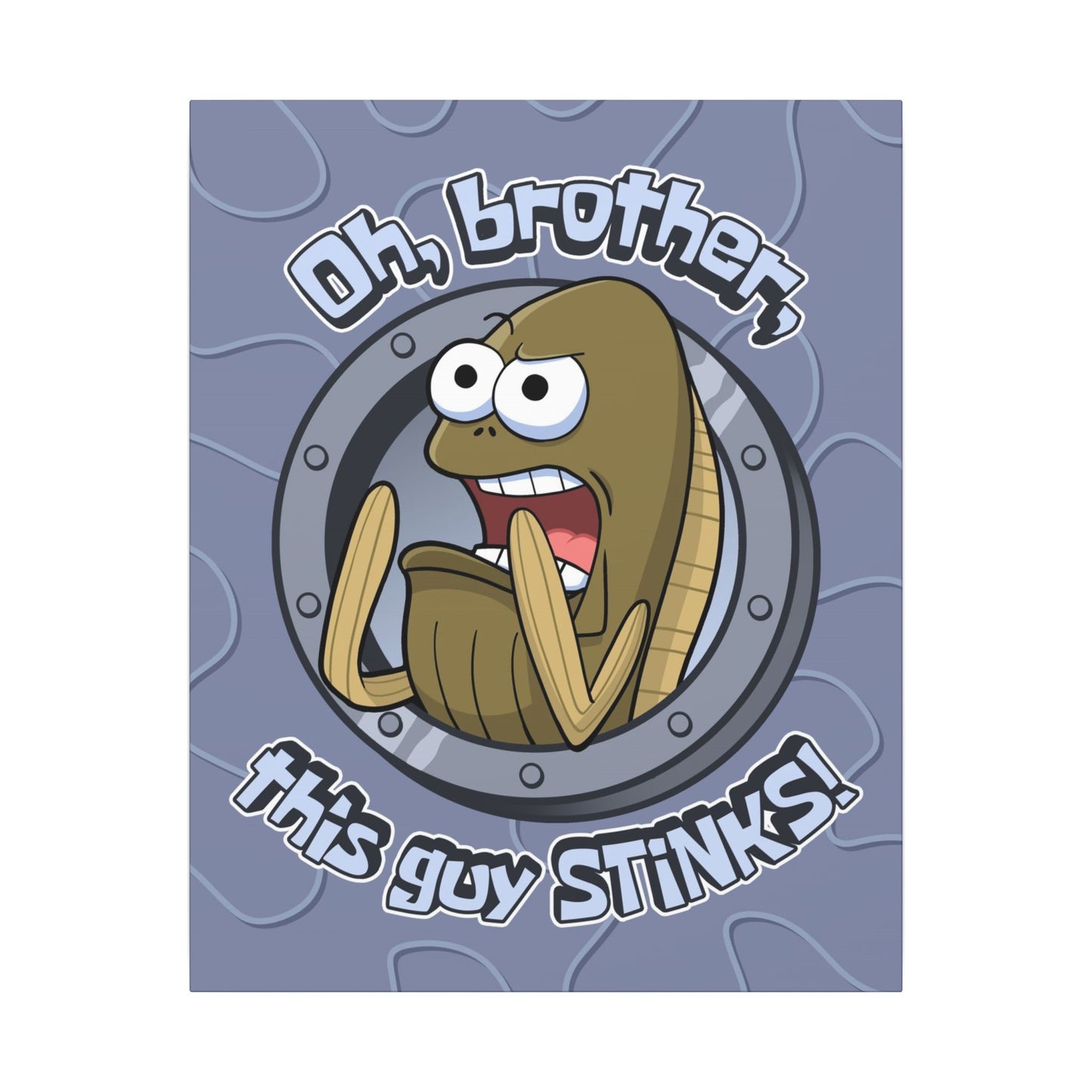This Guy STINKS! canvas print
