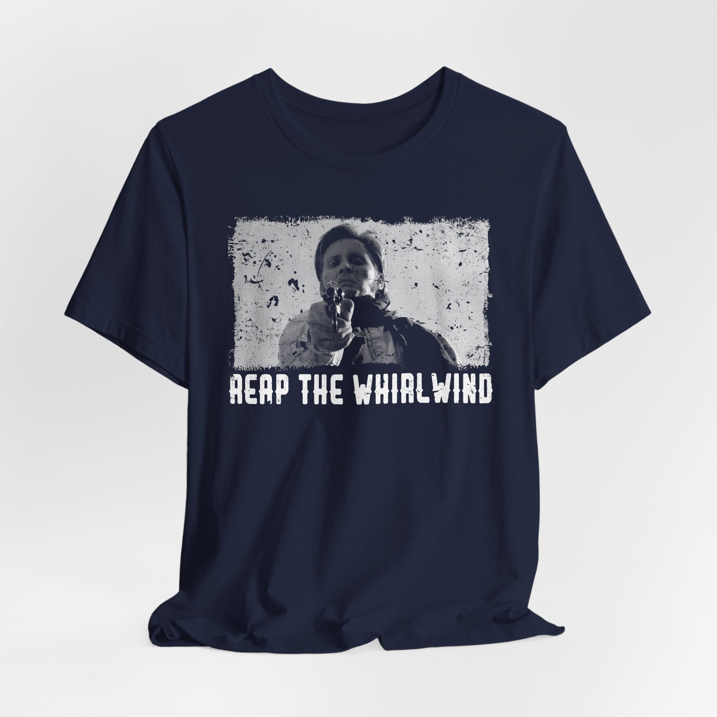 Reap the Whirlwind tee