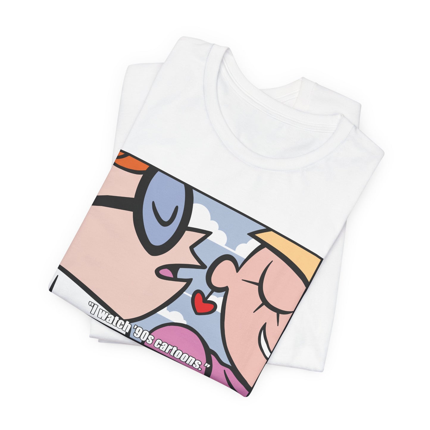 I Watch '90s Cartoons t-shirt
