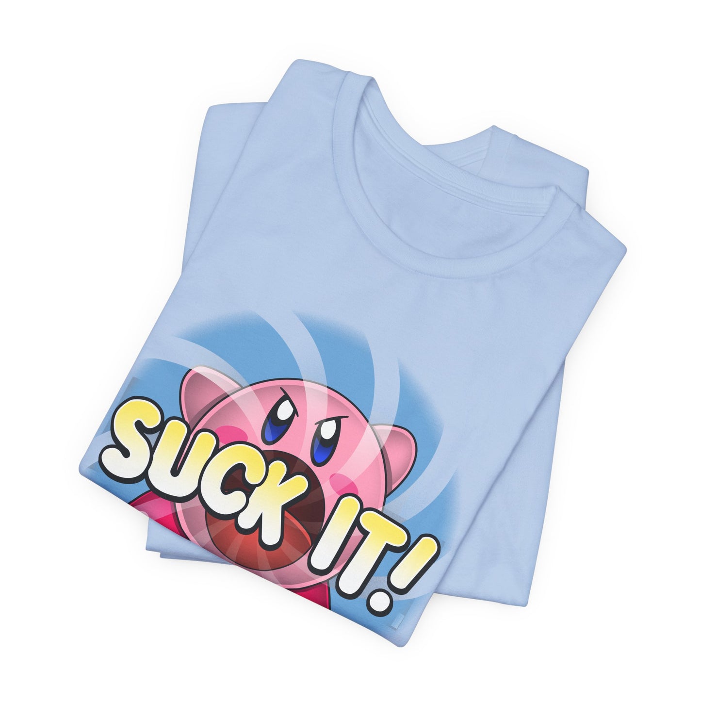 Suck It! t-shirt