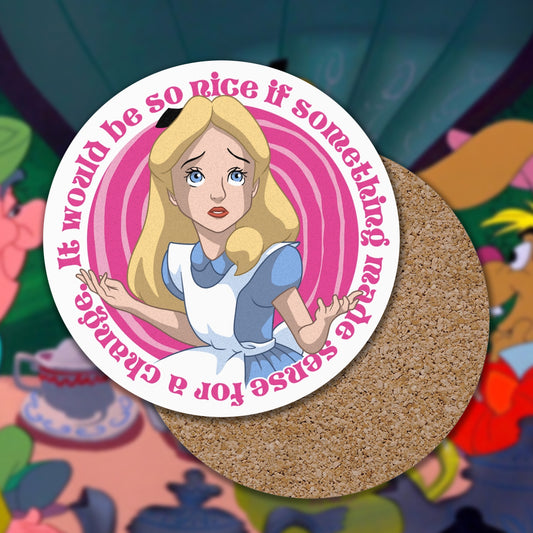 Don't Ask Alice premium corkback coaster