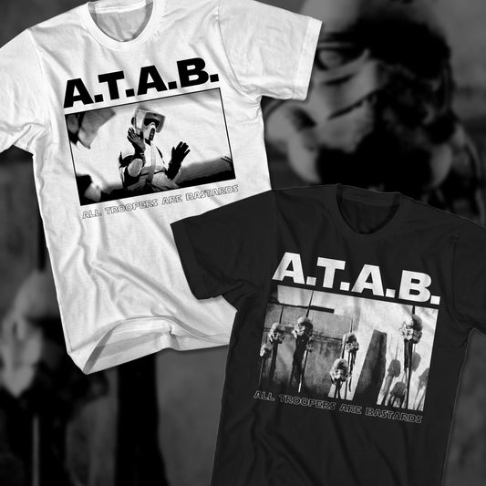 ATAB All Troopers Are Bastards tee