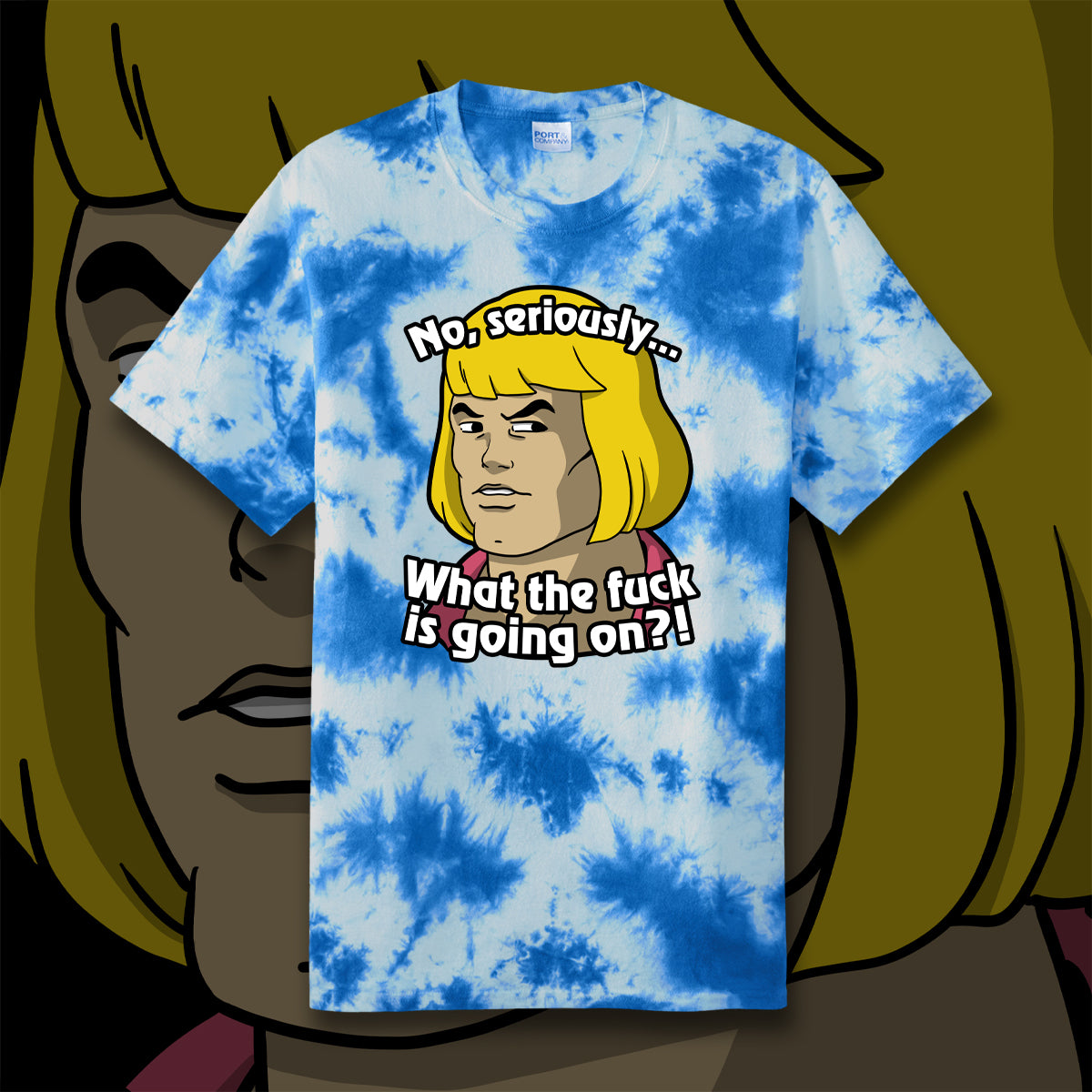 What the Eff is Going On?! tie-dye t-shirt