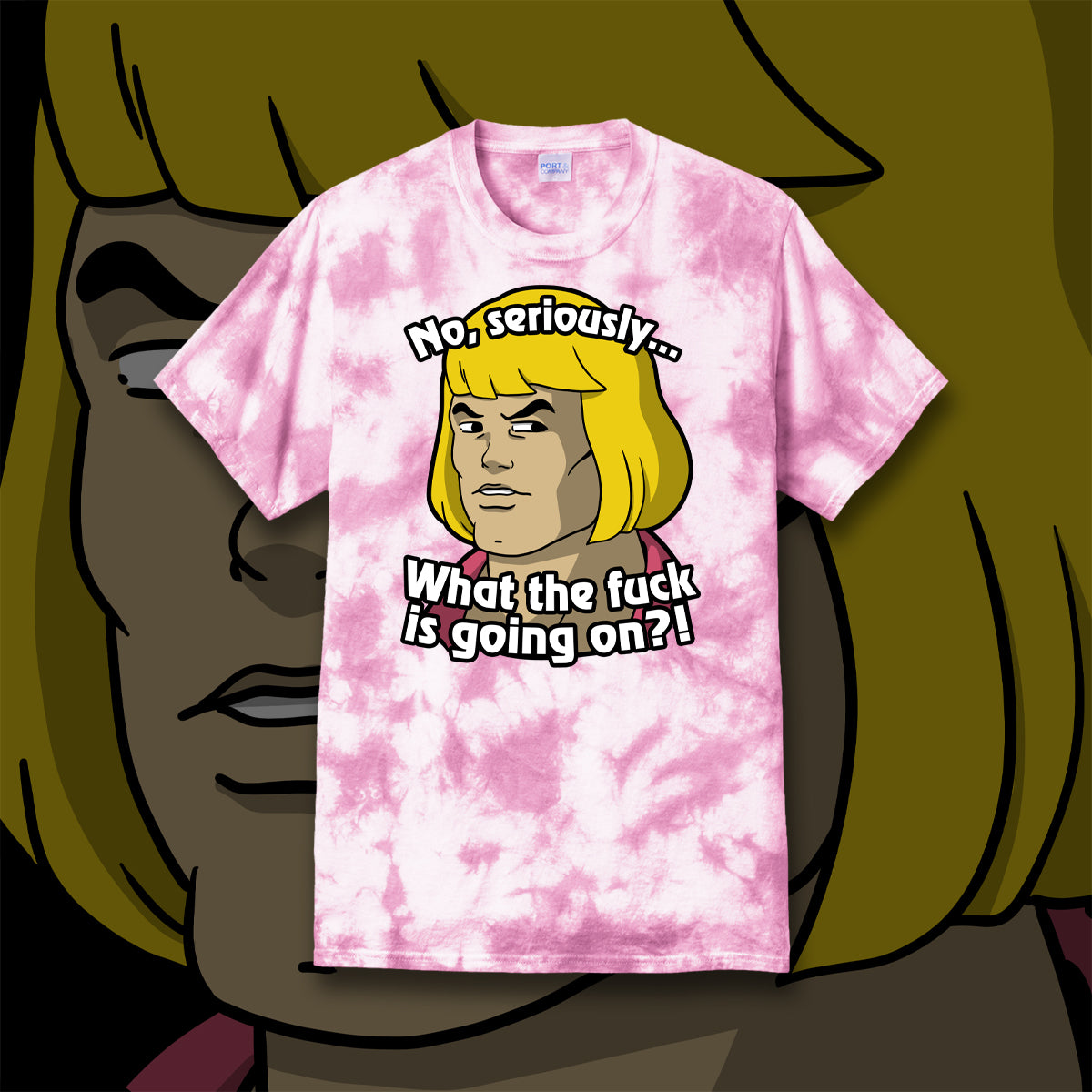 What the Eff is Going On?! tie-dye t-shirt