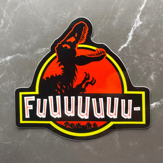 FUUUUUUU- PARK vinyl sticker
