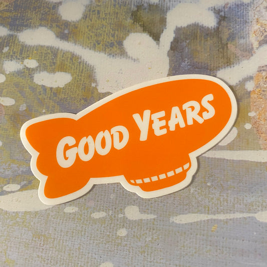 The Good Years Blimp vinyl sticker