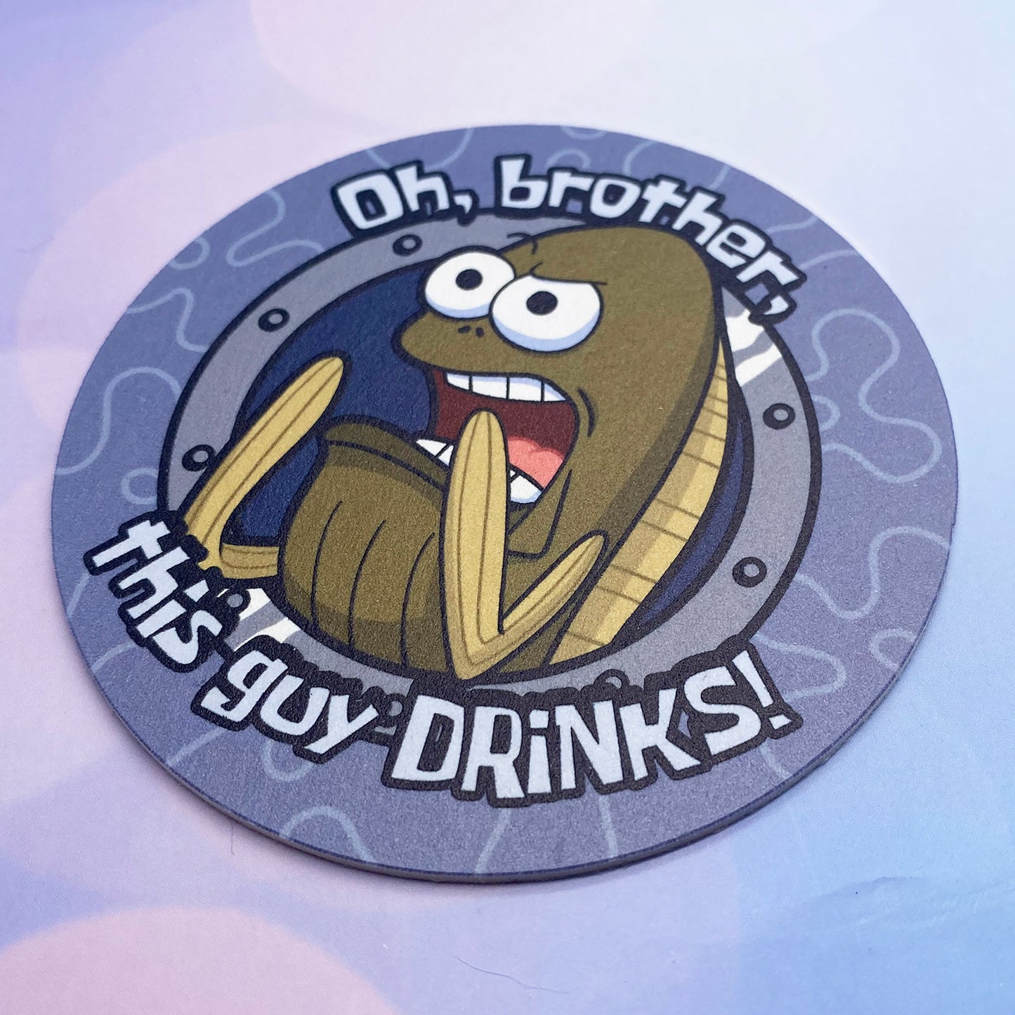 Oh Brother, This Guy Drinks! basic coaster SET OF 4