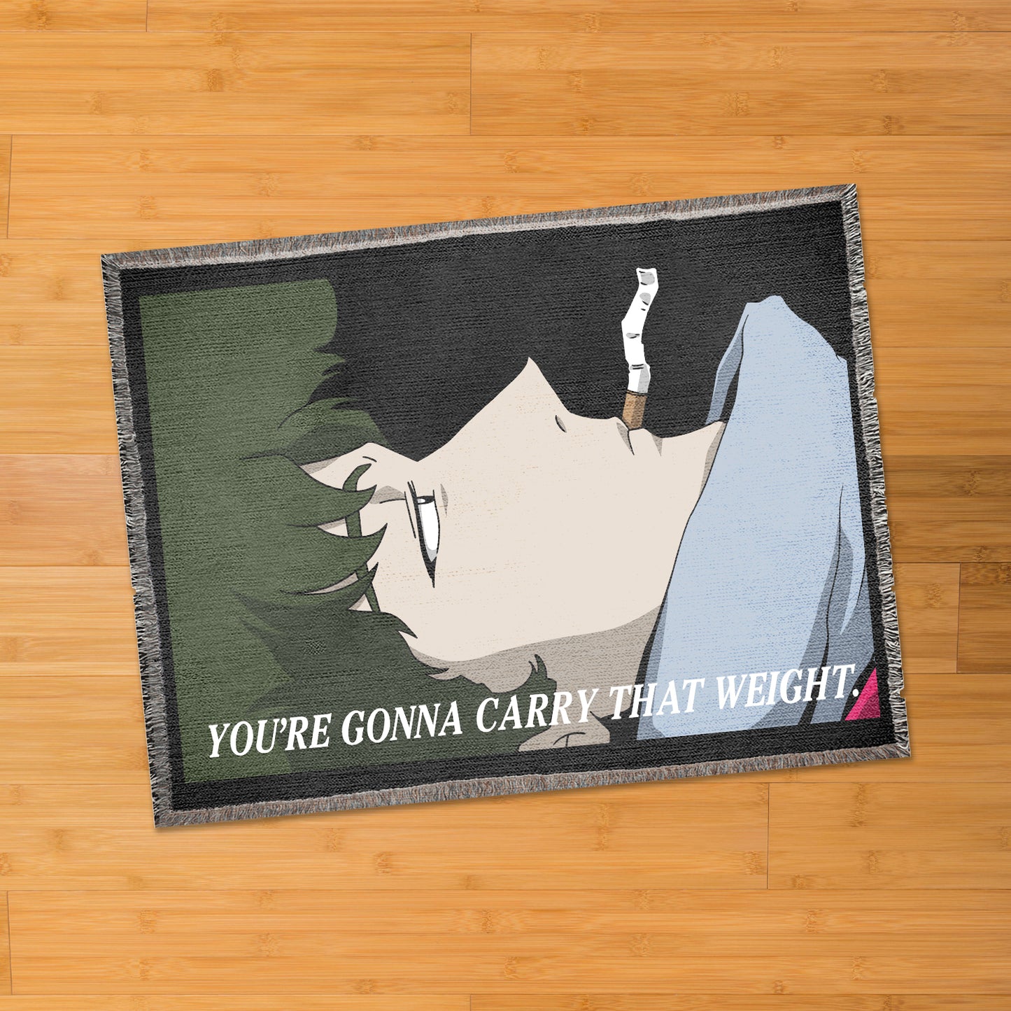 You're Gonna Carry That Weight 80" x 60" woven blanket
