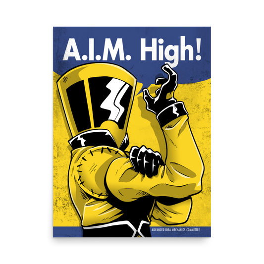 A.I.M. High! matter poster