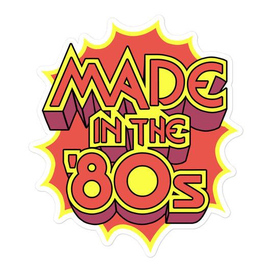 Made in the '80s vinyl sticker