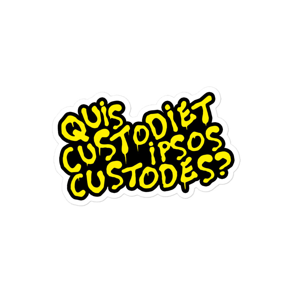 Quis Custodiet Ipsos Custodes? vinyl sticker