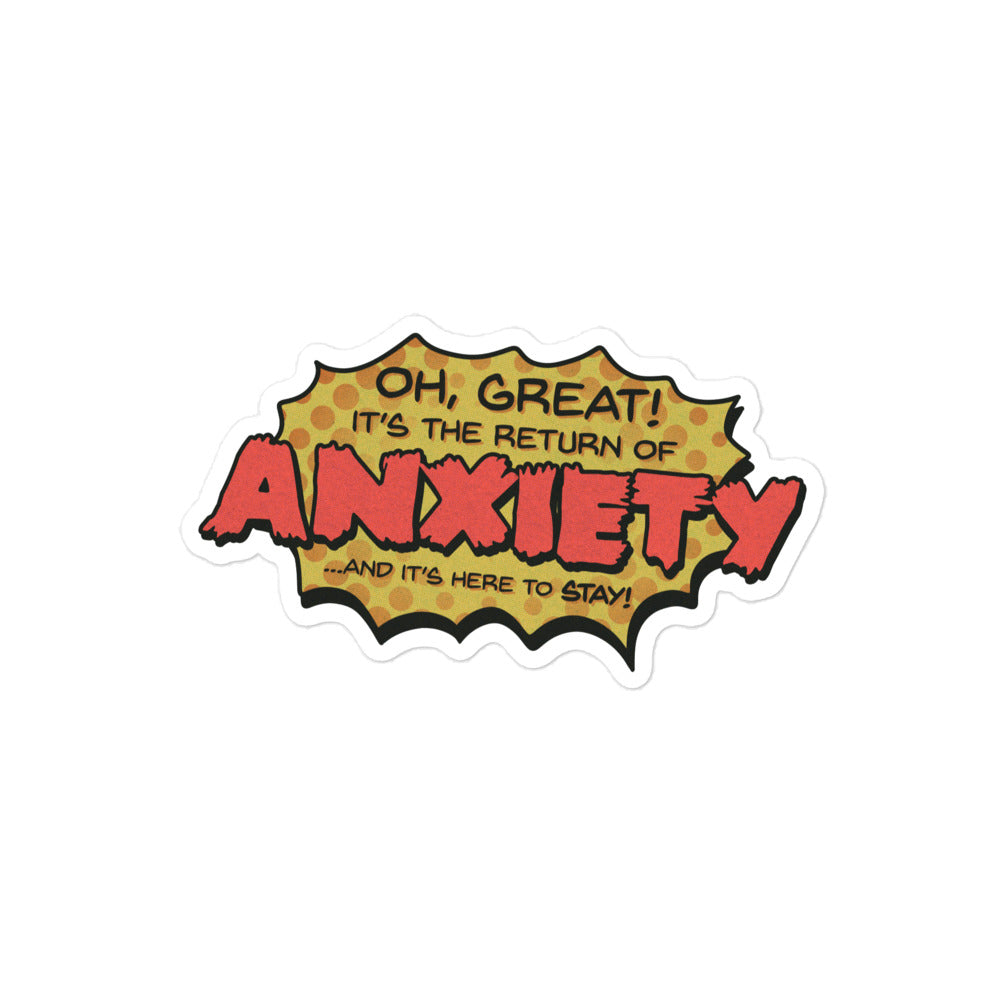 ANXIETY Returns Bubble vinyl sticker