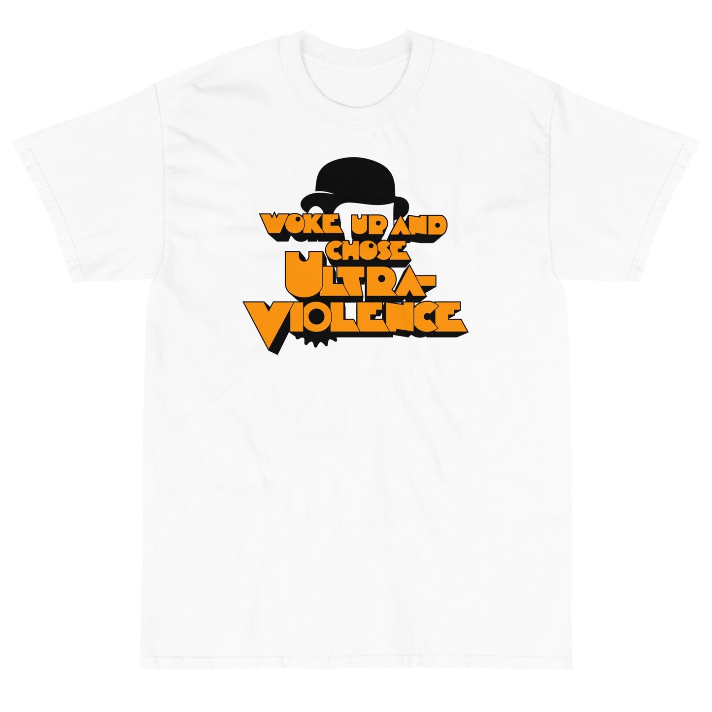 Woke Up and Chose Ultra-Violence t-shirt