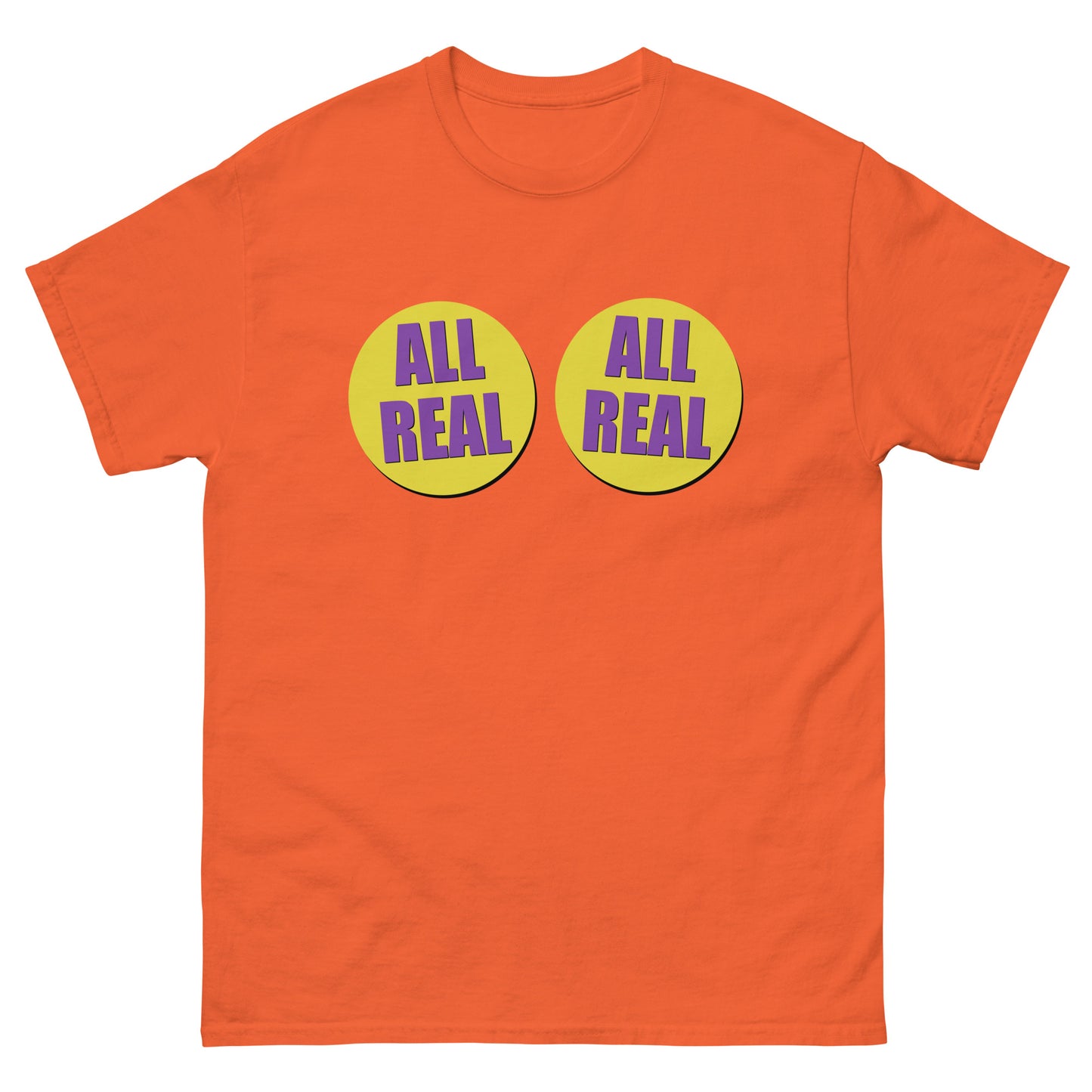 ALL REAL t-shirt