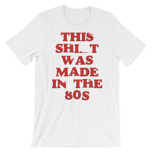 Made in the 80s t-shirt