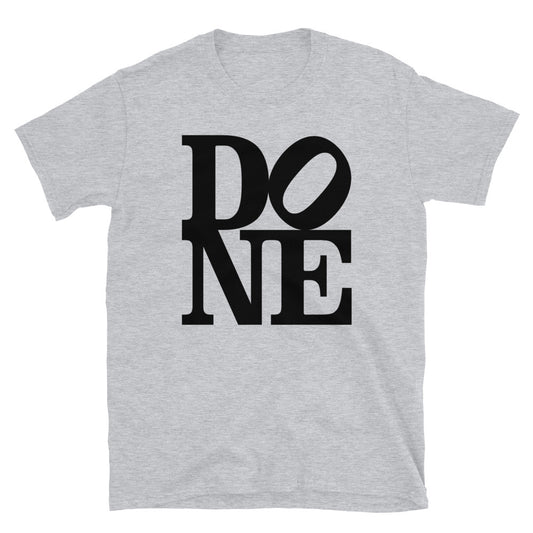 DONE with LOVE t-shirt