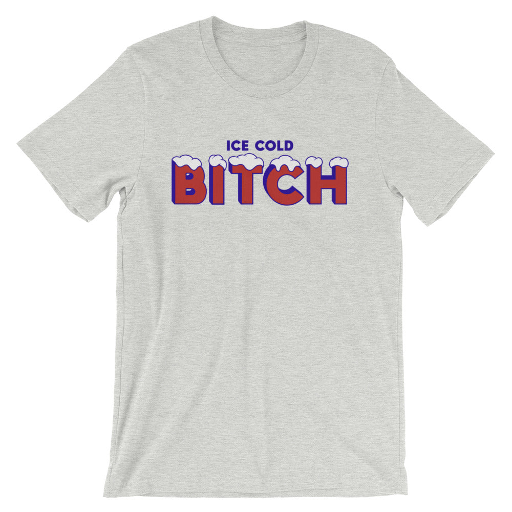 Ice Cold Bitch t-shirt