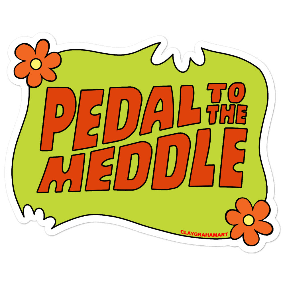 Pedal to the Meddle sticker