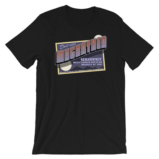 Don't Visit Magrathea t-shirt