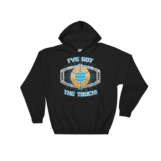 I've Got the Touch! pullover hoodie