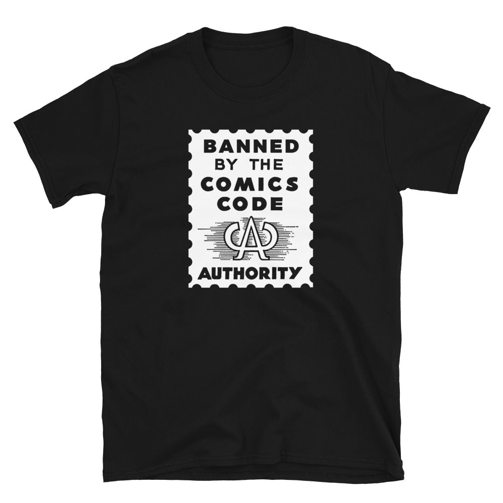 Banned By the CCA t-shirt