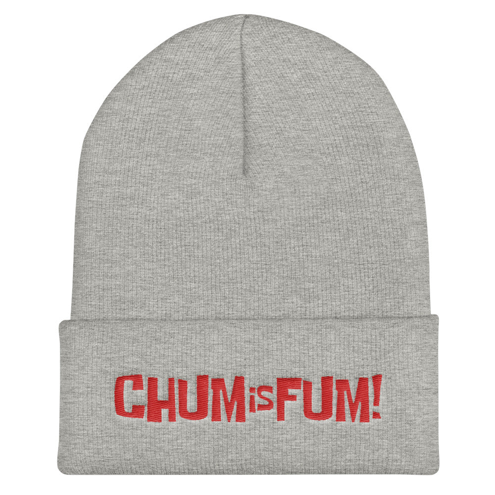 Chum is Fum! beanie
