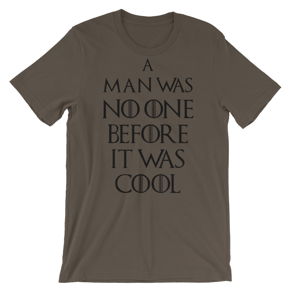 A Man Was No One t-shirt