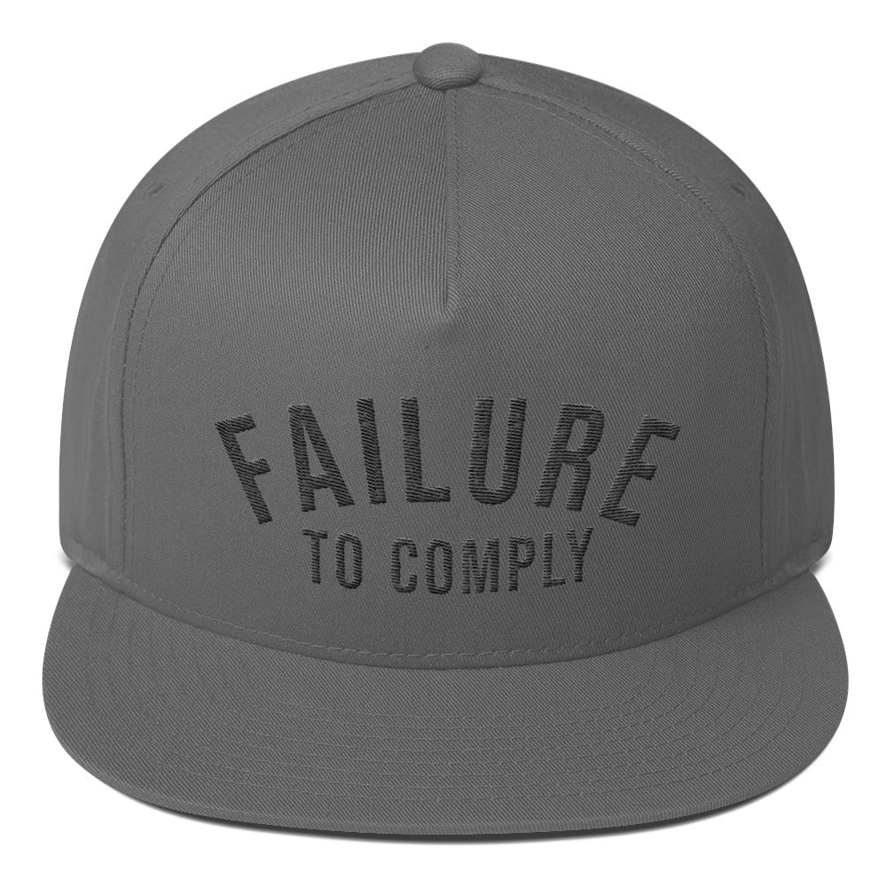 Failure To Comply snapback hat