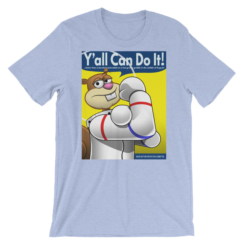 Y'all Can Do It! t-shirt