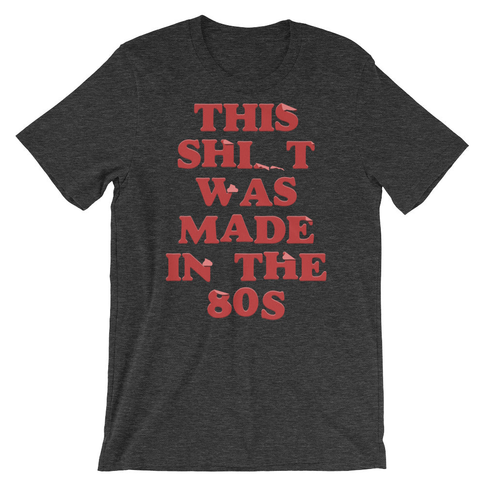 Made in the 80s t-shirt