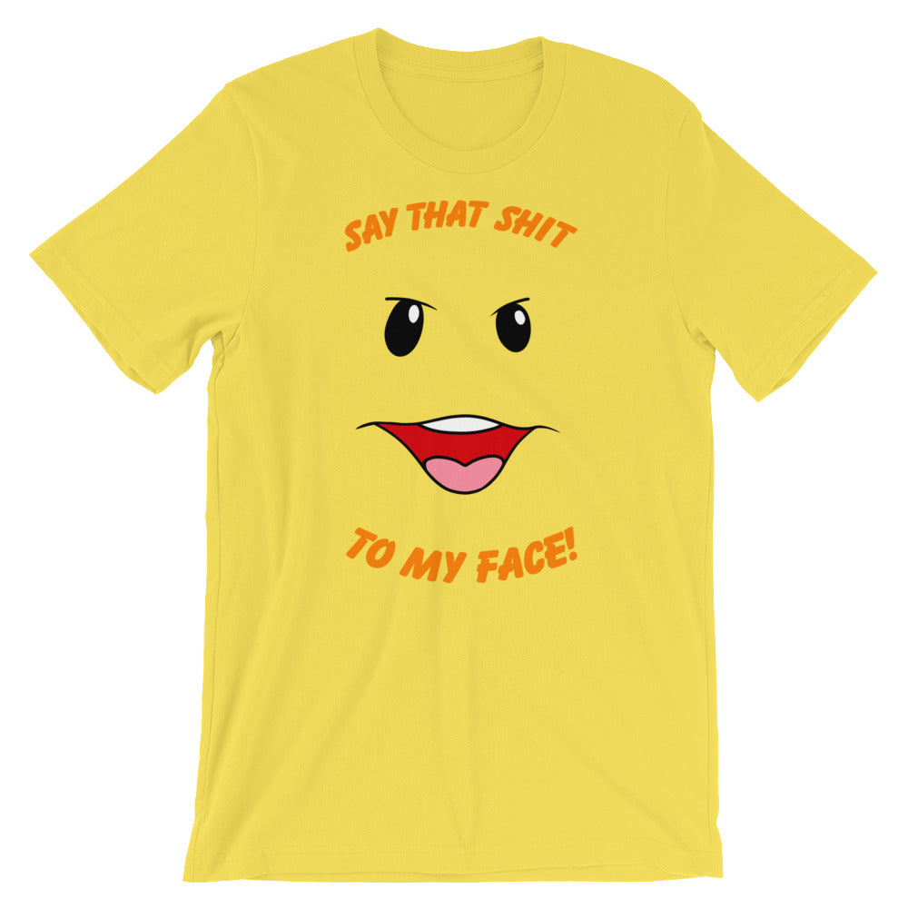 In Your Face t-shirt