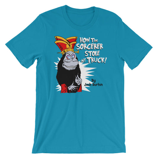 How the Sorcerer Stole My Truck t-shirt