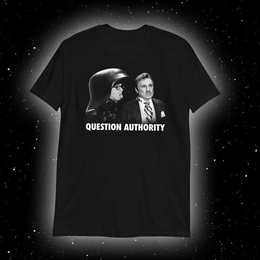 Question Auhtority the t-shirt