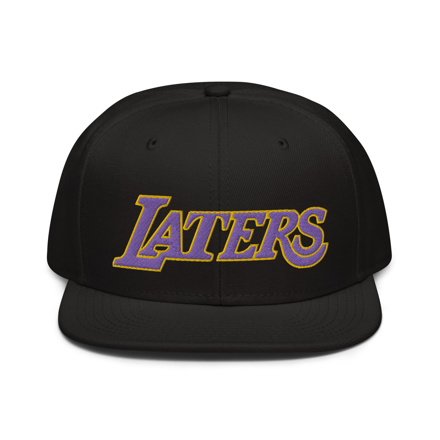 LATERS snapback hat